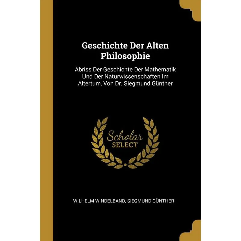 Geschichte Der Alten Philosophie