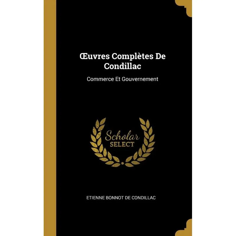 Œuvres Complètes De Condillac