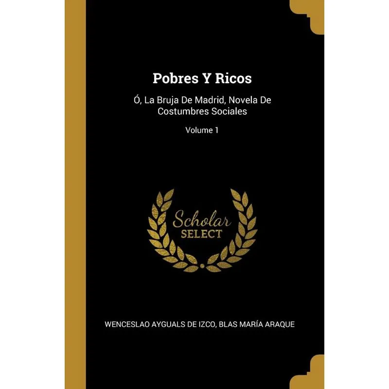 Pobres Y Ricos