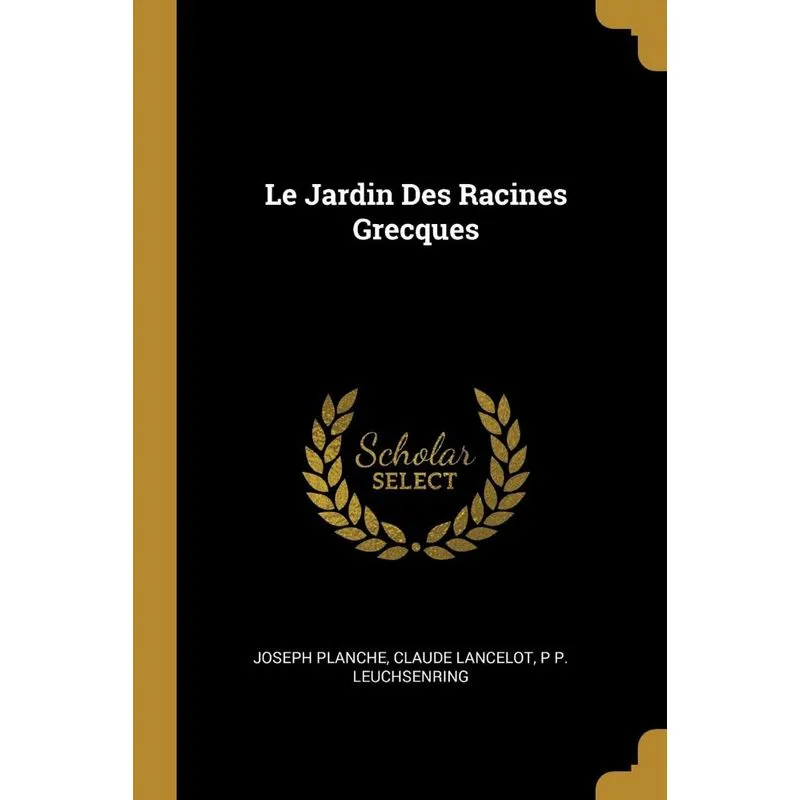 Le Jardin Des Racines Grecques