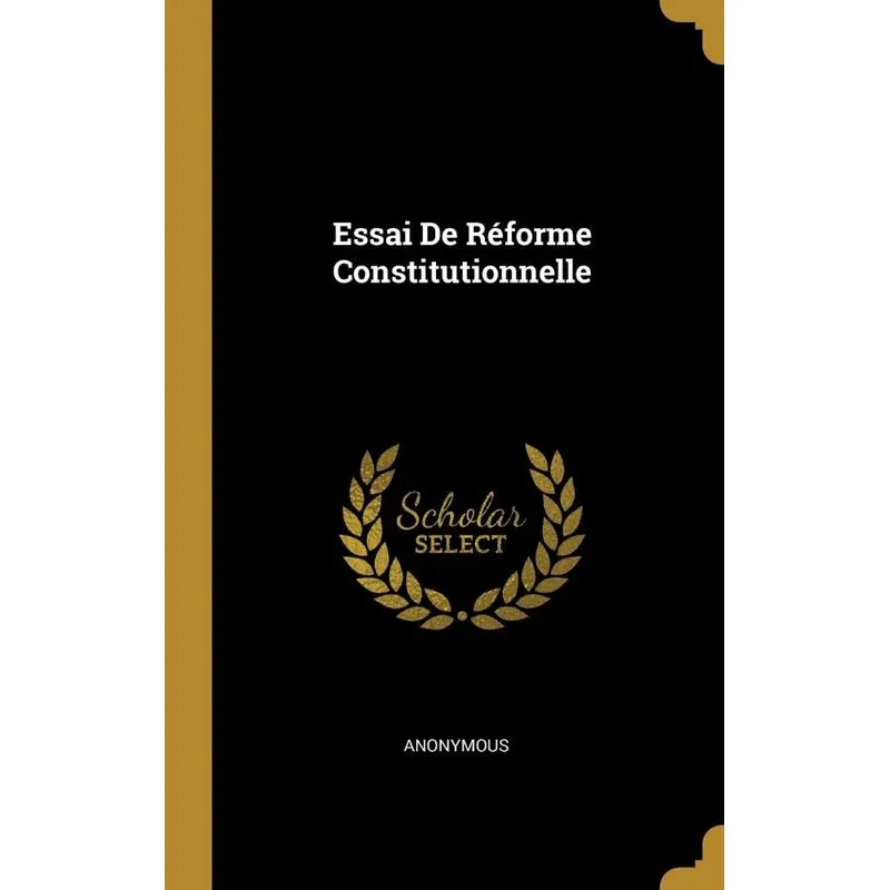 Essai De Réforme Constitutionnelle