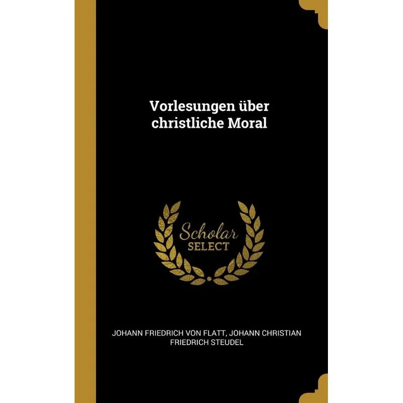 Vorlesungen über christliche Moral