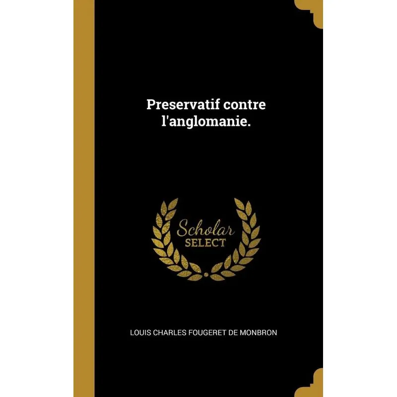 Preservatif contre langlomanie.