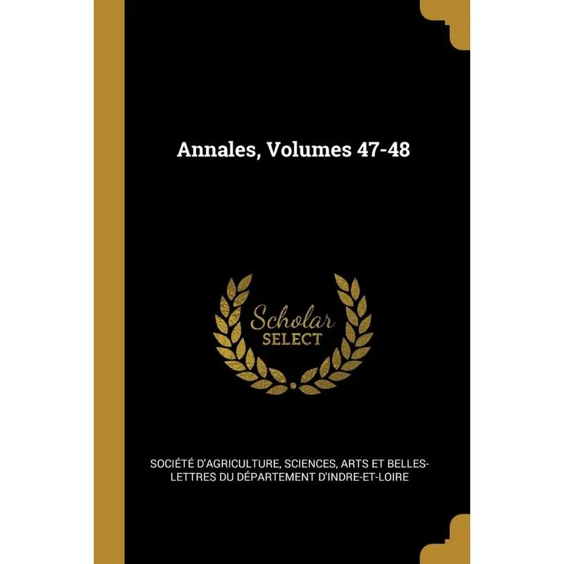 Annales, Volumes 47-48