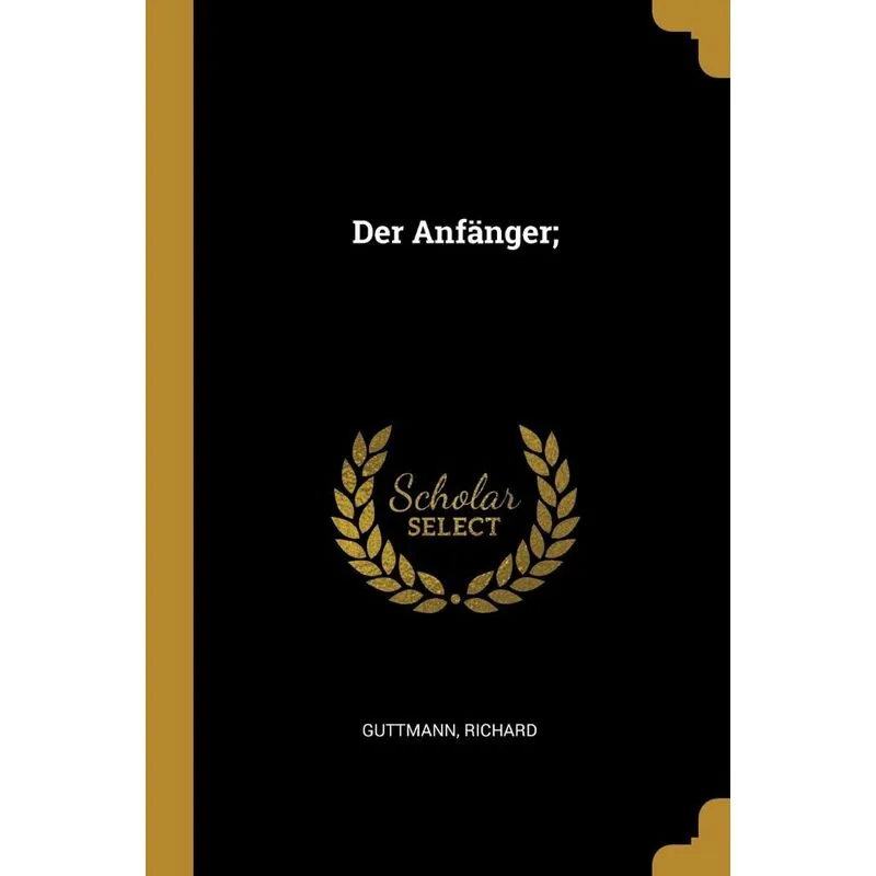 Der Anfänger,