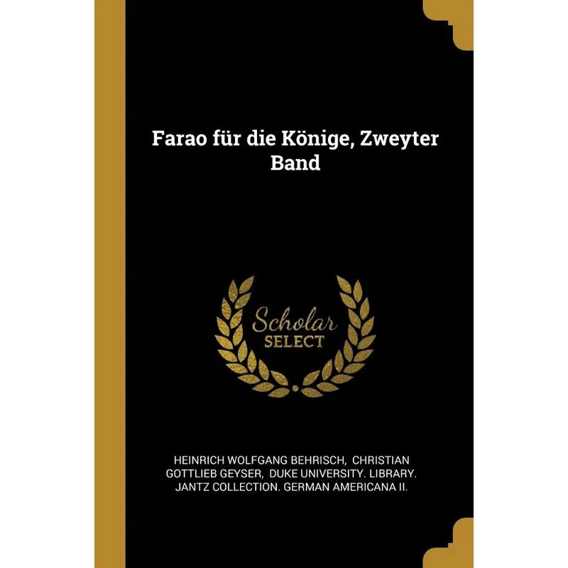Farao für die Könige, Zweyter Band