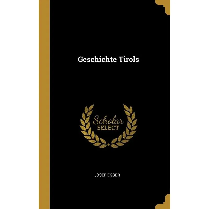 Geschichte Tirols