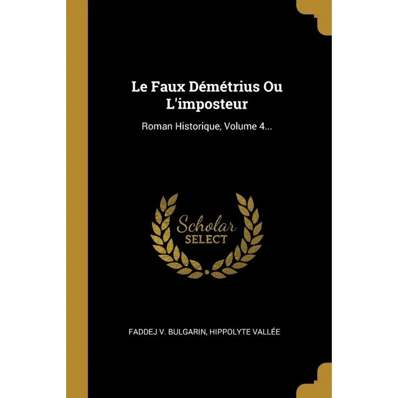 Le Faux Démétrius Ou Limposteur