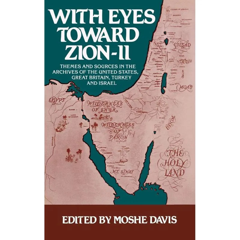 With Eyes Toward Zion--II