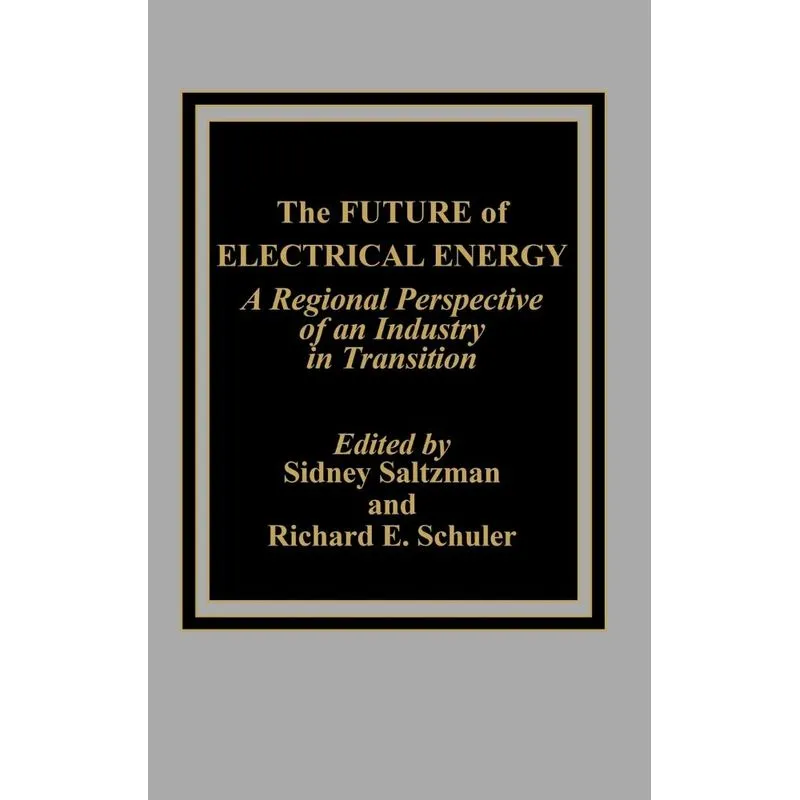 The Future of Electrical Energy