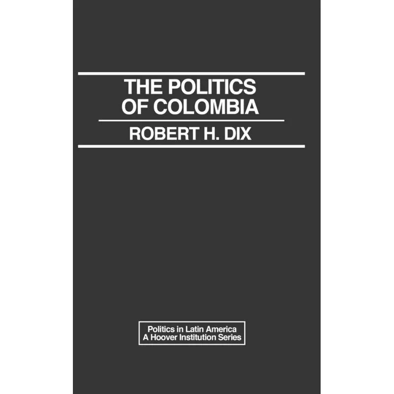 The Politics of Colombia.