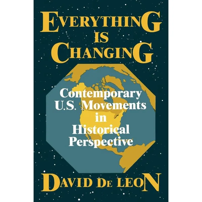 Everything Is Changing