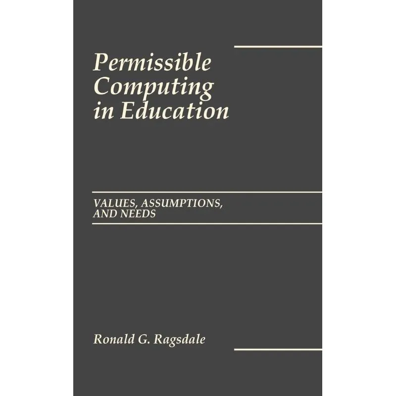 Permissible Computing in Education