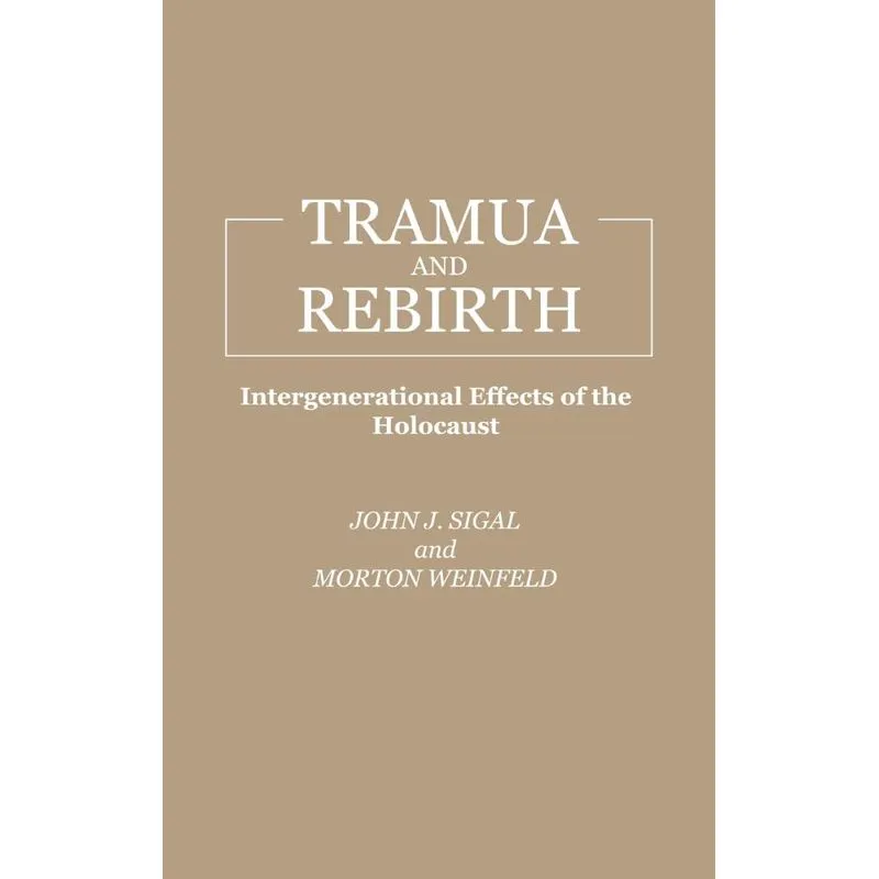 Trauma and Rebirth