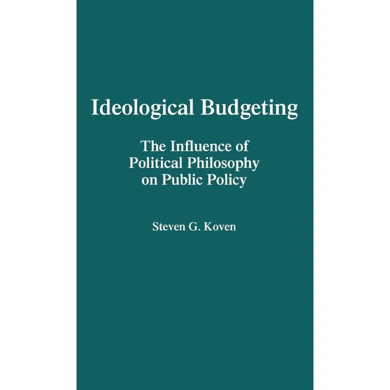 Ideological Budgeting