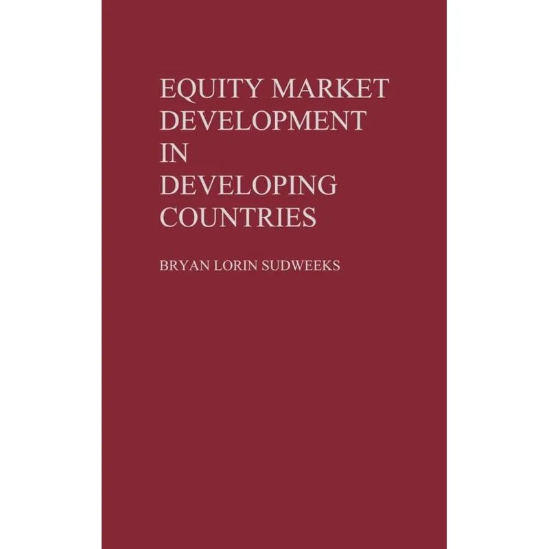Equity Market Development in Developing Countries