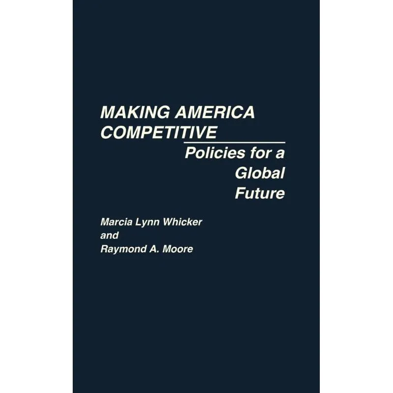 Making America Competitive
