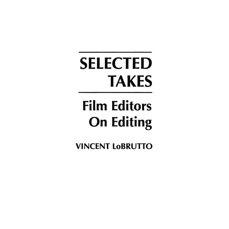 Selected Takes