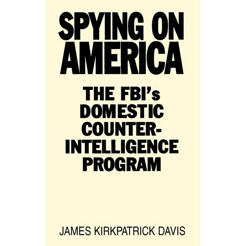 Spying on America