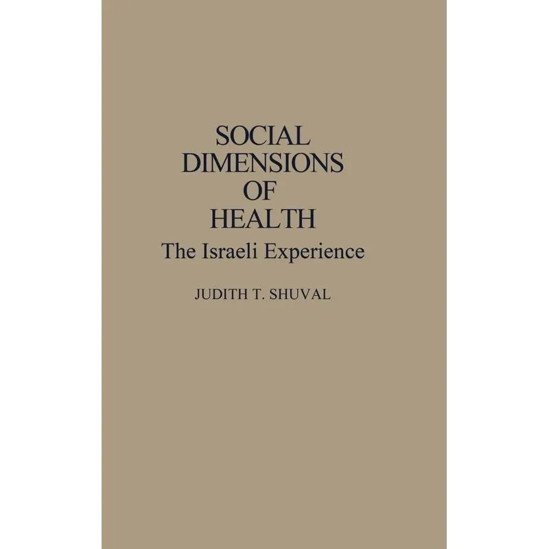 Social Dimensions of Health