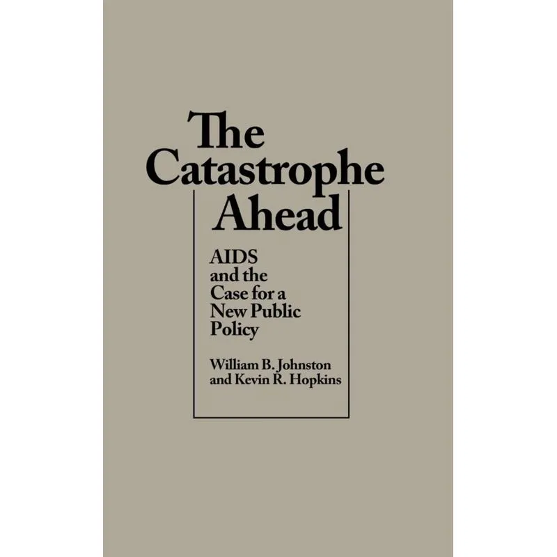 The Catastrophe Ahead