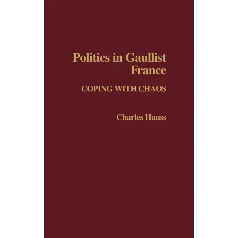 Politics in Gaullist France