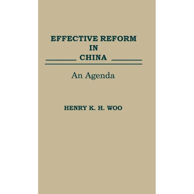 Effective Reform in China