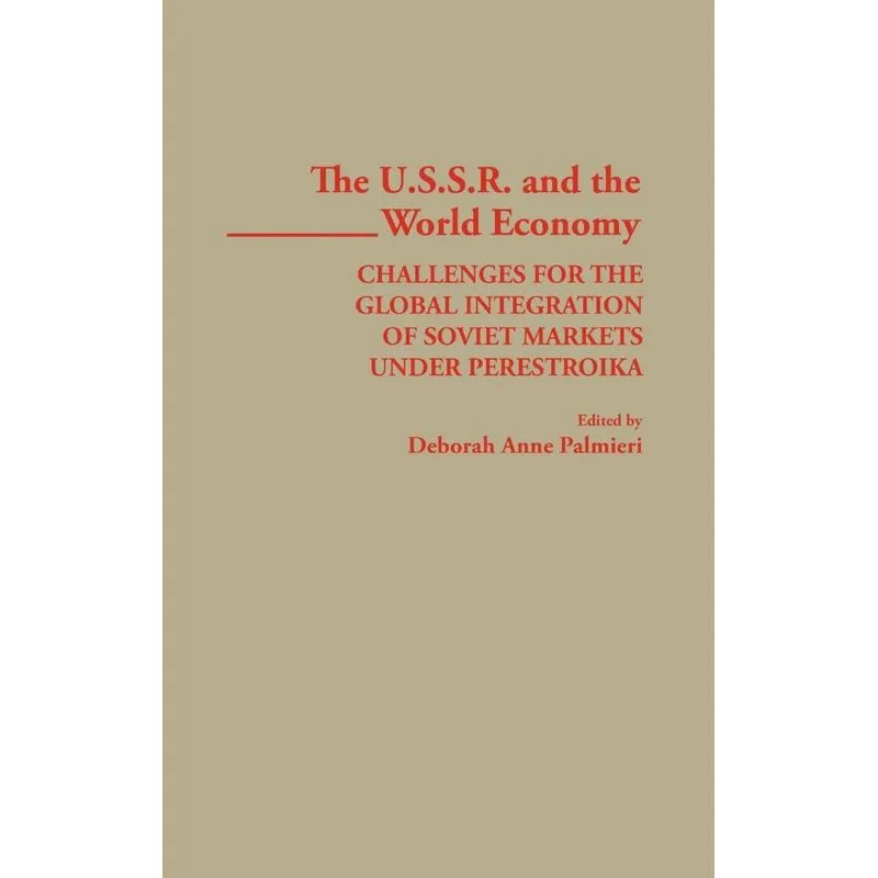 The USSR and the World Economy