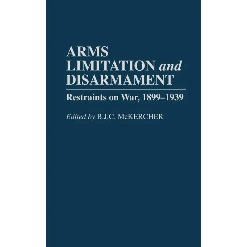 Arms Limitation and Disarmament