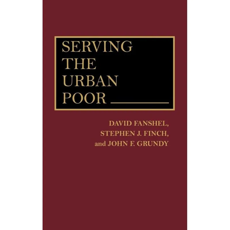 Serving the Urban Poor