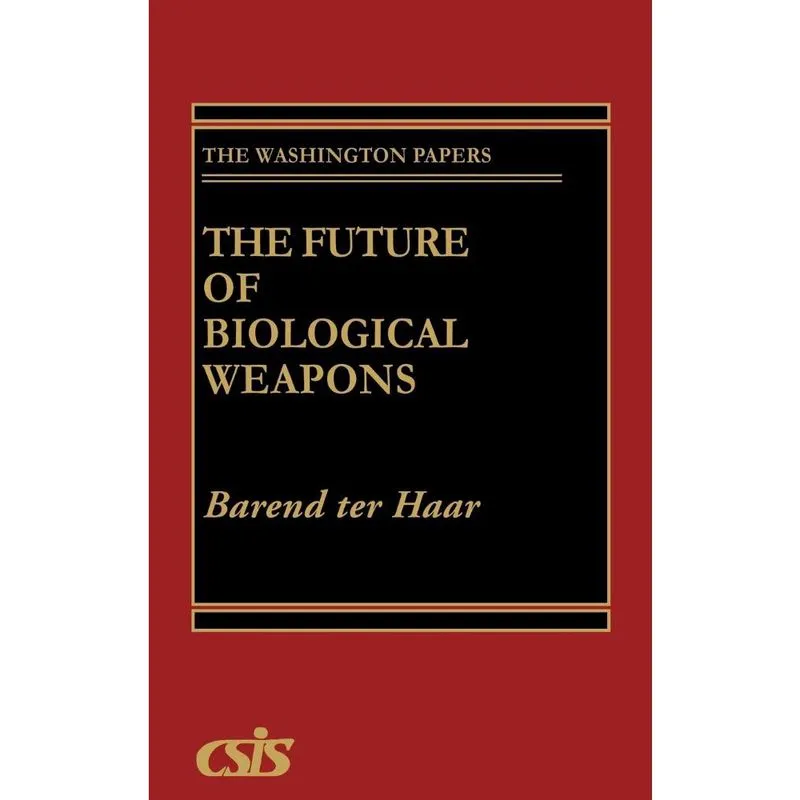 The Future of Biological Weapons