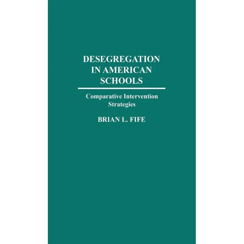 Desegregation in American Schools