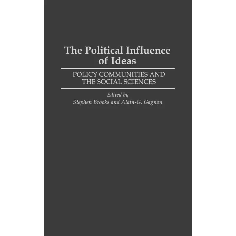 The Political Influence of Ideas