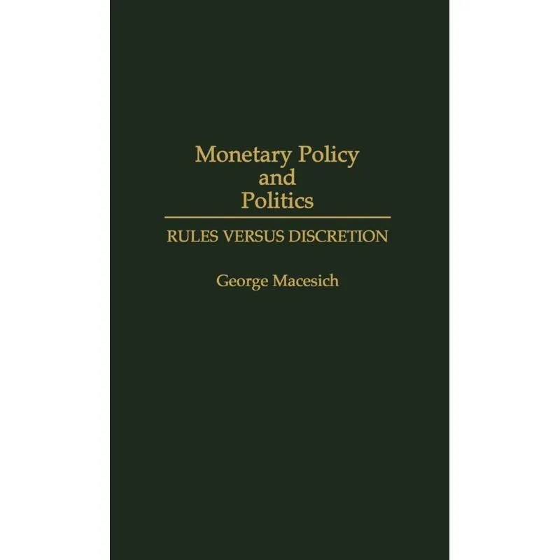 Monetary Policy and Politics