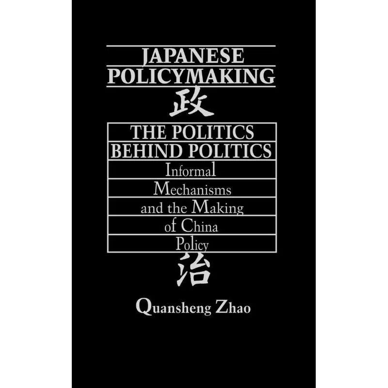 Japanese Policymaking