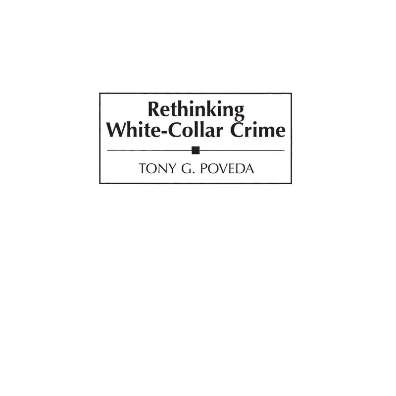 Rethinking White-Collar Crime