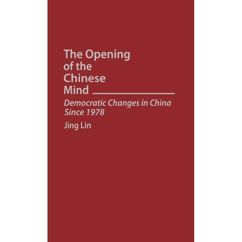 The Opening of the Chinese Mind