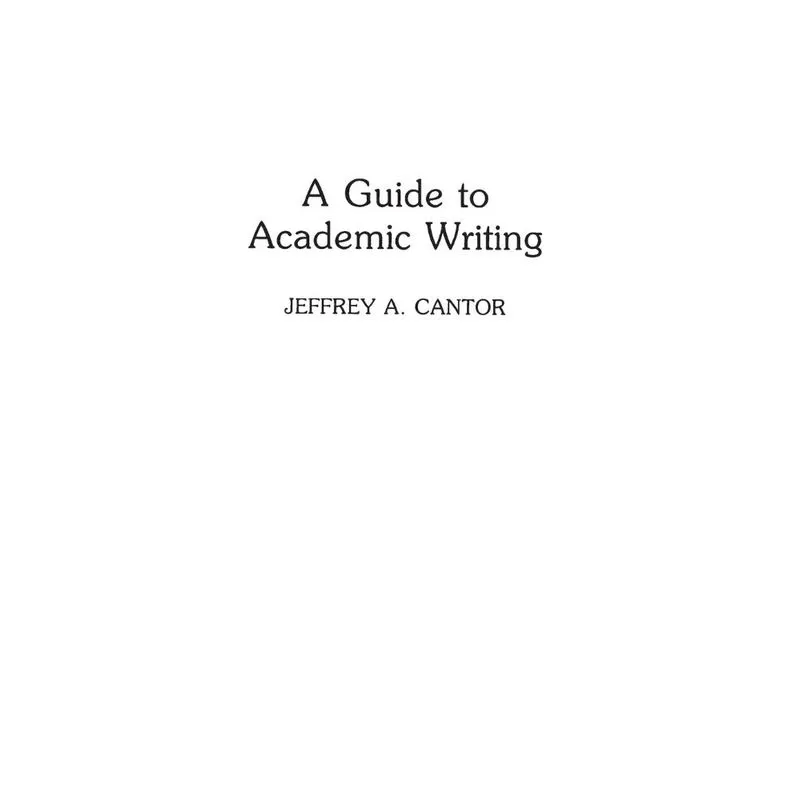 A Guide to Academic Writing