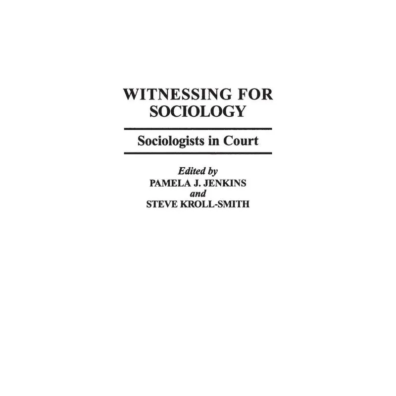 Witnessing for Sociology