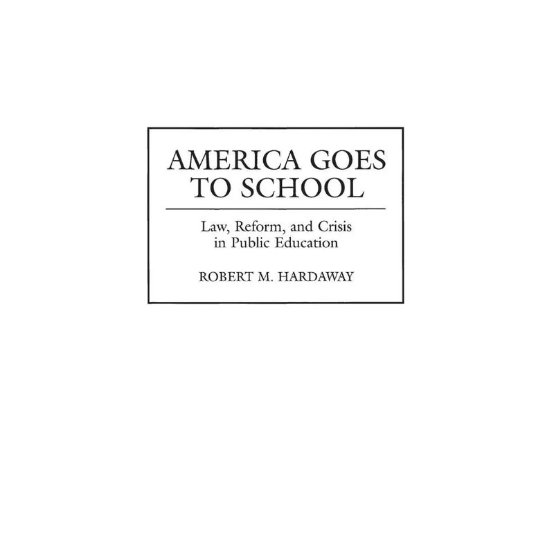 America Goes to School