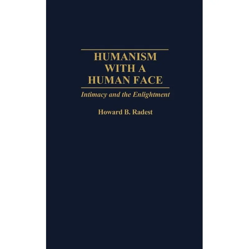 Humanism with a Human Face