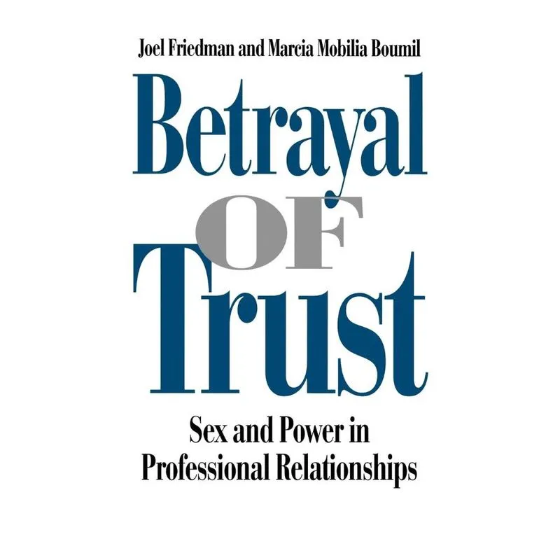 Betrayal of Trust