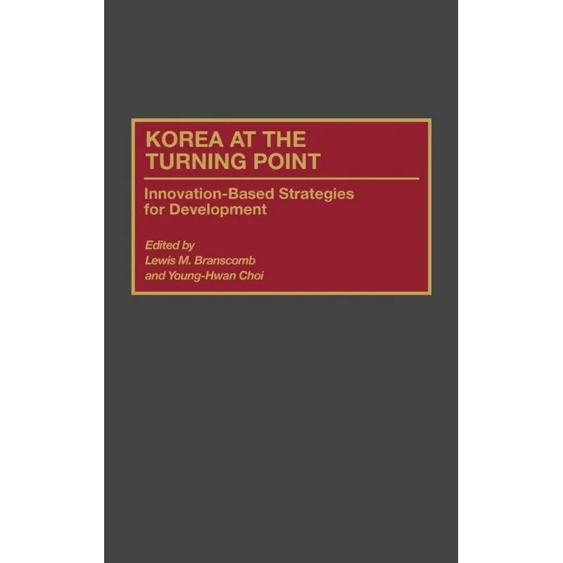 Korea at the Turning Point