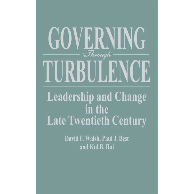 Governing Through Turbulence