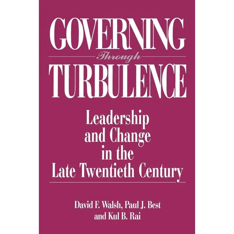 Governing Through Turbulence