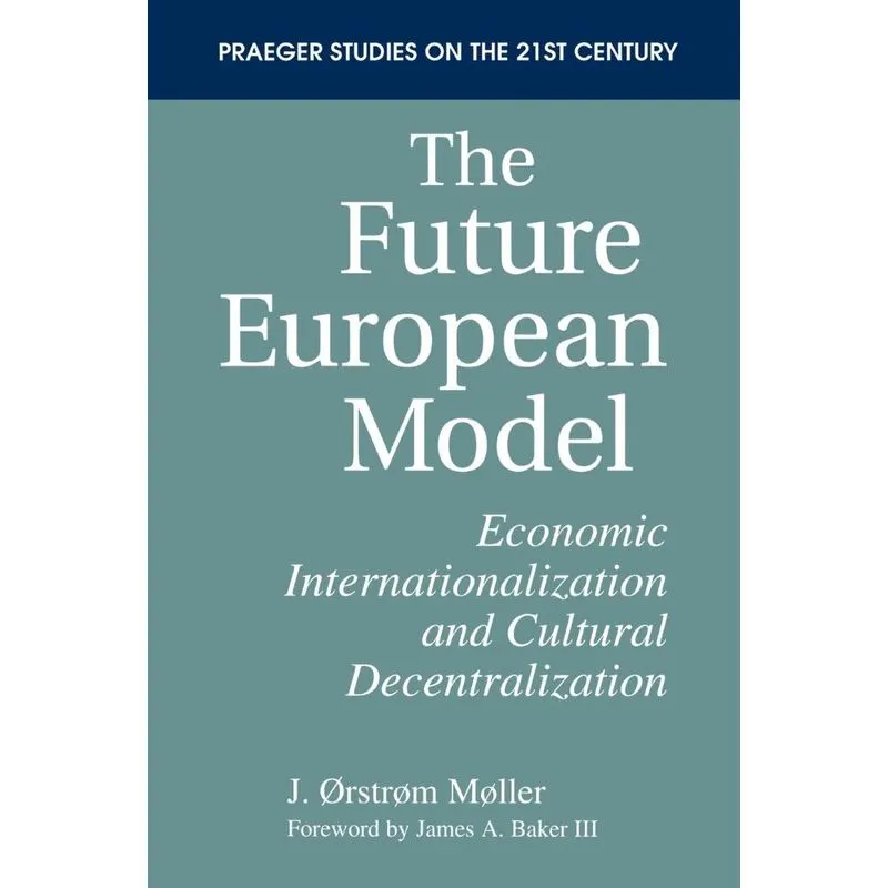 The Future European Model