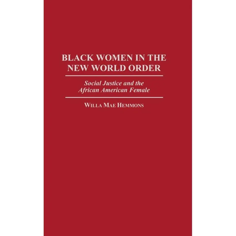 Black Women in the New World Order