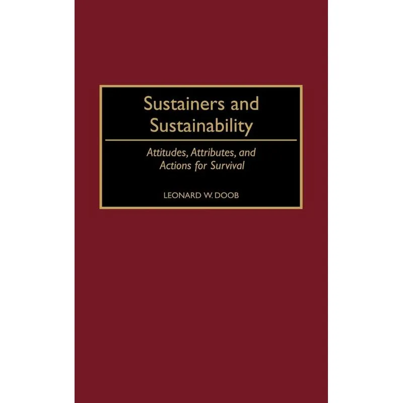 Sustainers and Sustainability