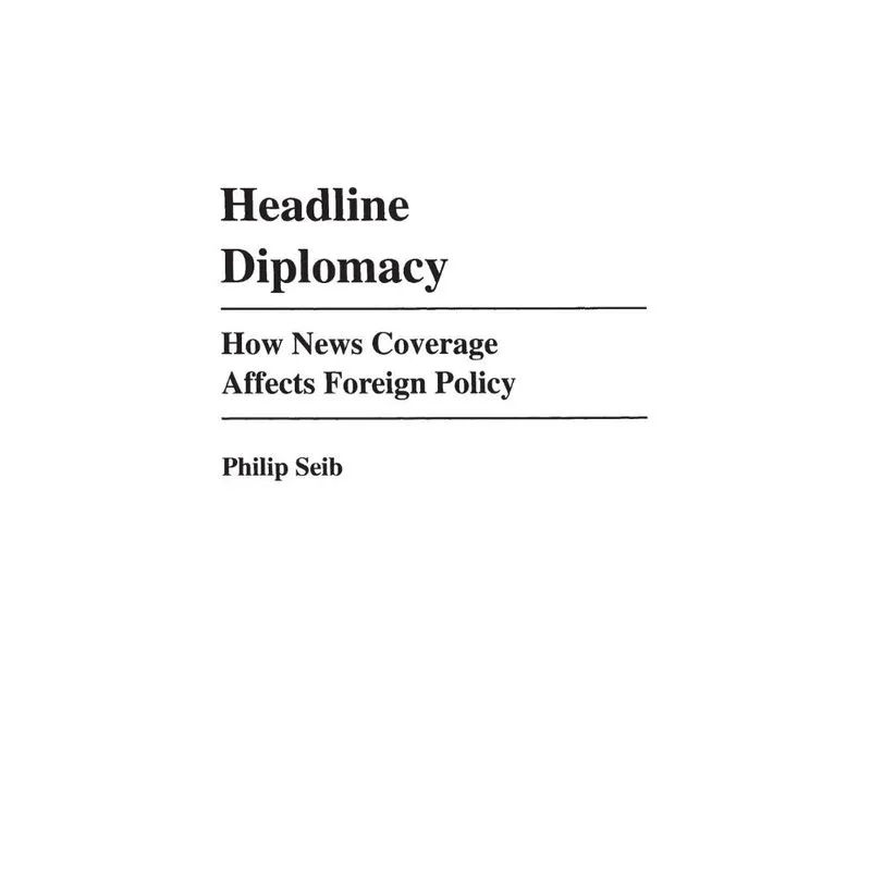 Headline Diplomacy