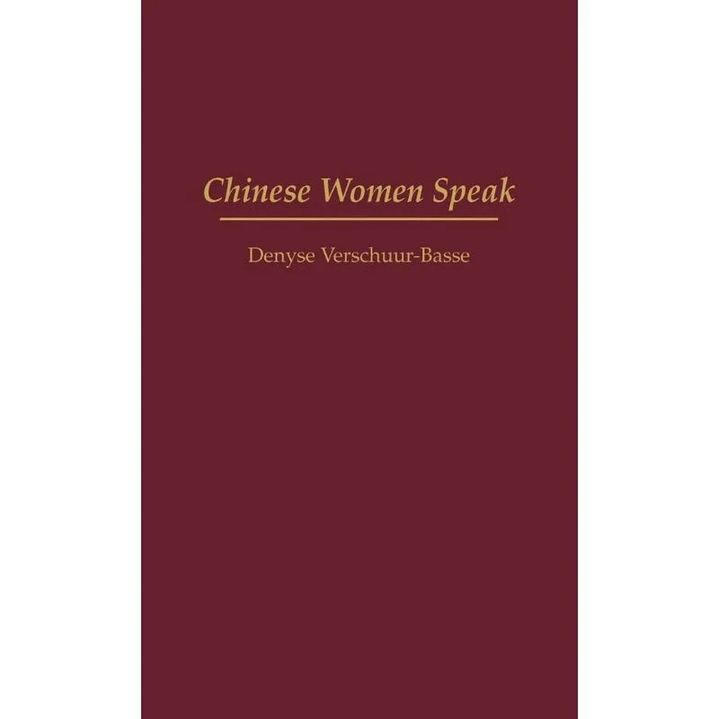 Chinese Women Speak